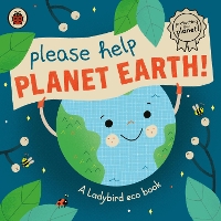 Book Cover for Please Help Planet Earth by Ladybird