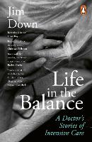 Book Cover for Life in the Balance by Dr Jim Down