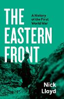 Book Cover for The Eastern Front by Nick Lloyd