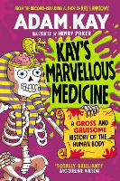 Book Cover for Kay's Marvellous Medicine by Adam Kay