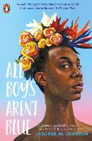 Book Cover for All Boys Aren't Blue by George M. Johnson