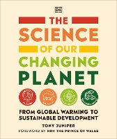 Book Cover for The Science of our Changing Planet by Tony Juniper