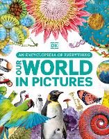 Book Cover for Our World in Pictures by DK