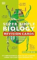 Book Cover for Super Simple Biology Revision Cards Key Stages 3 and 4 by DK