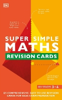 Book Cover for Super Simple Maths Revision Cards Key Stages 3 and 4 by DK