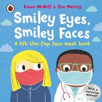 Book Cover for Smiley Eyes, Smiley Faces by Dawn McNiff