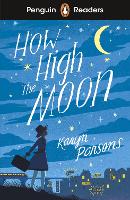 Book Cover for How High the Moon by Karyn Parsons