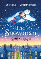 Book Cover for The Snowman: A full-colour retelling of the classic by Michael Morpurgo