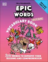 Book Cover for Mrs Wordsmith Epic Words Vocabulary Book, Ages 4-8 (Key Stages 1-2) by DK