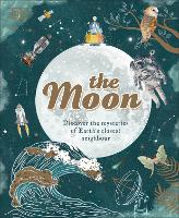 Book Cover for The Moon by Dr. Sanlyn Buxner, Dr. Pamela Gay, Dr. Georgiana Kramer