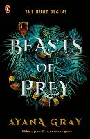 Book Cover for Beasts of Prey by Ayana Gray