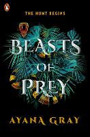 Book Cover for Beasts of Prey by Ayana Gray