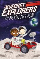 Book Cover for The Secret Explorers and the Moon Mission by SJ King