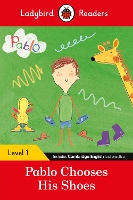 Book Cover for Ladybird Readers Level 1 - Pablo - Pablo Chooses his Shoes (ELT Graded Reader) by Ladybird, Pablo