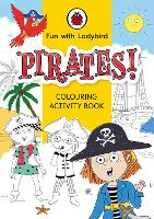 Book Cover for Fun with Ladybird: Colouring Activity: Pirates by Ladybird