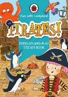 Book Cover for Fun With Ladybird: Dress-Up-And-Play Sticker Book: Pirates! by Ladybird