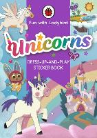 Book Cover for Fun with Ladybird: Dress-Up-And-Play Sticker Book: Unicorns by Ladybird