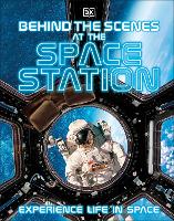 Book Cover for Behind the Scenes at the Space Station by DK