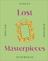 Book Cover for Lost Masterpieces by DK