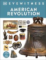 Book Cover for Eyewitness American Revolution by DK