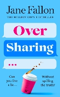 Book Cover for Over Sharing by Jane Fallon