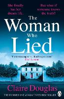 Book Cover for The Woman Who Lied by Claire Douglas