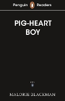 Book Cover for Penguin Readers Level 4: Pig-Heart Boy (ELT Graded Reader) by Malorie Blackman