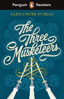 Book Cover for Penguin Readers Level 5: The Three Musketeers (ELT Graded Reader) by Alexandre Dumas