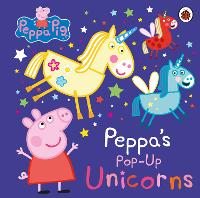 Book Cover for Peppa's Pop-Up Unicorns by 