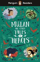 Book Cover for Mulan and Other Tales of Heroes by 