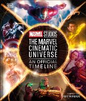 Book Cover for Marvel Studios The Marvel Cinematic Universe An Official Timeline by Anthony Breznican, Amy Ratcliffe, Rebecca Theodore-Vachon