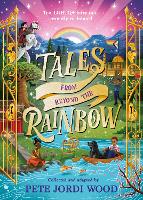 Book Cover for Tales From Beyond the Rainbow by Pete Jordi Wood