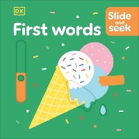 Book Cover for Slide and Seek First Words by DK