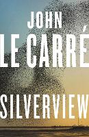 Book Cover for Silverview by John le Carré