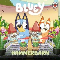 Book Cover for Bluey: Hammerbarn by Bluey