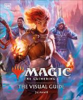 Book Cover for Magic The Gathering The Visual Guide by Jay Annelli