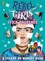 Book Cover for Rebel Girls Stick Together by Rebel Girls