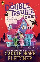 Book Cover for The Double Trouble Society by Carrie Hope Fletcher