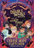 Book Cover for The Double Trouble Society and the Worst Curse by Carrie Hope Fletcher