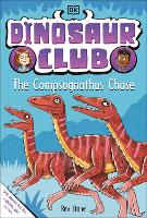 Book Cover for Dinosaur Club: The Compsognathus Chase by Rex Stone