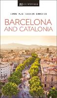 Book Cover for DK Eyewitness Barcelona and Catalonia by DK Eyewitness