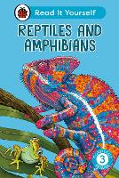 Book Cover for Reptiles and Amphibians: Read It Yourself - Level 3 Confident Reader by Ladybird