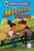 Book Cover for The Mystery Drone: Read It Yourself -Level 4 Fluent Reader by Ladybird