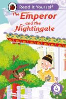 Book Cover for The Emperor and the Nightingale: Read It Yourself - Level 4 Fluent Reader by Ladybird