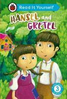 Book Cover for Hansel and Gretel: Read It Yourself - Level 3 Confident Reader by Ladybird