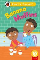 Book Cover for Banana Muffins (Phonics Step 6): Read It Yourself - Level 0 Beginner Reader by Ladybird