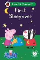 Book Cover for Peppa Pig First Sleepover: Read It Yourself - Level 2 Developing Reader by Ladybird, Peppa Pig