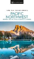 Book Cover for DK Eyewitness Pacific Northwest by DK Eyewitness