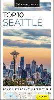 Book Cover for DK Eyewitness Top 10 Seattle by DK Eyewitness