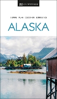 Book Cover for DK Eyewitness Alaska by DK Eyewitness